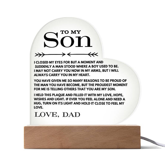 To My Son Love Dad - Carry You In My Heart  - Printed Heart Acrylic Plaque - Night Light Gift